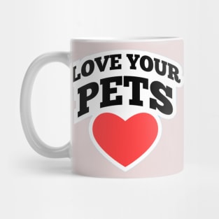 lover your pets Mug